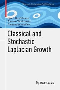 Produktbild: Classical and Stochastic Laplacian Growth