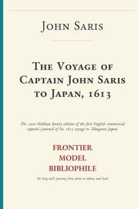 Produktbild: The Voyage of Captain John Saris to Japan, 1613