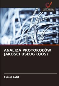Produktbild: Analiza Protoko&iquest;&oacute;w Jako&iquest;ci Us&iquest;ug (qos)