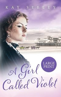 Produktbild: A Girl Called Violet Large Print Edition