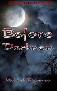 Produktbild: Before Darkness (Soul War, #1)