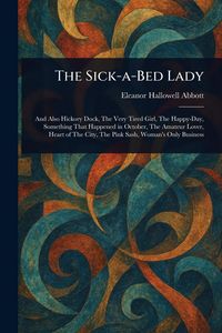 Produktbild: The Sick-a-Bed Lady