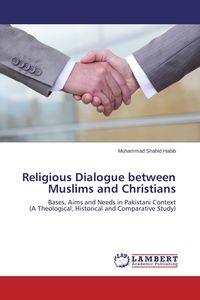Produktbild: Religious Dialogue between Muslims and Christians