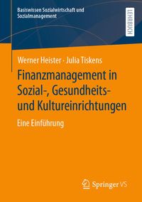 Produktbild: Finanzmanagement in Sozial-, Gesundheits- und Kultureinrichtungen