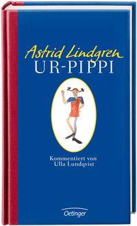 Bild vom Artikel Ur-Pippi vom Autor Astrid Lindgren