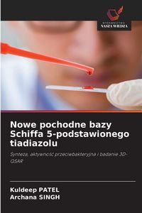 Produktbild: Nowe pochodne bazy Schiffa 5-podstawionego tiadiazolu