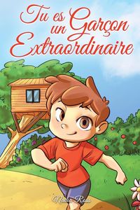 Produktbild: Tu es un Gar&ccedil;on Extraordinaire