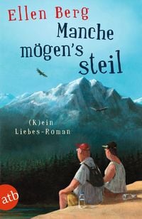 Produktbild: Manche m&ouml;gen's steil