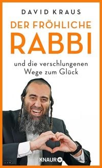Produktbild: Der fr&ouml;hliche Rabbi und die verschlungenen Wege zum Gl&uuml;ck
