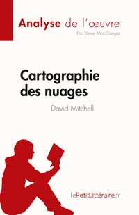 Produktbild: Cartographie des nuages de David Mitchell (Analyse de l'&iquest;uvre)