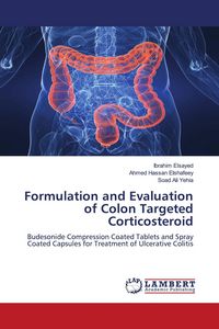 Produktbild: Formulation and Evaluation of Colon Targeted Corticosteroid