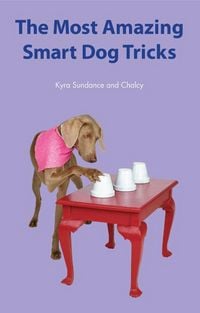 Produktbild: The Most Amazing Silly Dog Tricks