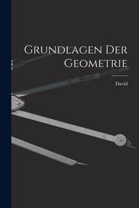 Produktbild: Grundlagen der Geometrie
