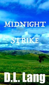 Bild vom Artikel Midnight Strike vom Autor D. L. Lang