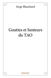 Produktbild: Gouttes et Senteurs du TAO