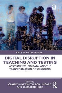 Produktbild: Digital Disruption in Teaching and Testing