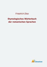 Produktbild: Etymologisches W&ouml;rterbuch der romanischen Sprachen