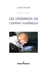 Produktbild: Les desarrois de l enfant numerique