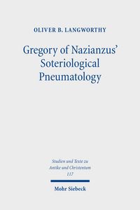 Produktbild: Gregory of Nazianzus' Soteriological Pneumatology