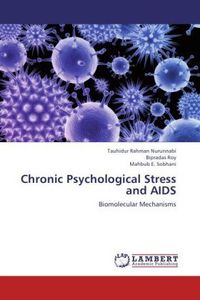 Produktbild: Nurunnabi, T: Chronic Psychological Stress and AIDS