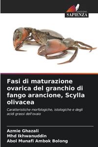 Produktbild: Fasi di maturazione ovarica del granchio di fango arancione, Scylla olivacea