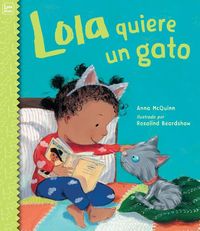 Produktbild: Lola Quiere Un Gato (Spanish Edition)