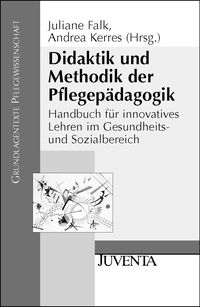 Produktbild: Didaktik und Methodik der Pflegep&auml;dagogik