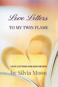 Produktbild: Love Letters To My Twin Flame