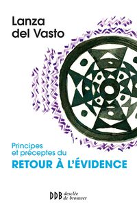 Produktbild: Principes et pr&eacute;ceptes du retour &agrave; l'&eacute;vidence