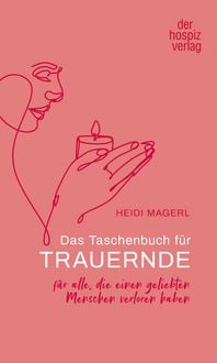 Produktbild: Das Taschenbuch f&uuml;r Trauernde