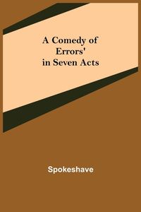 Produktbild: A Comedy of Errors' in Seven Acts