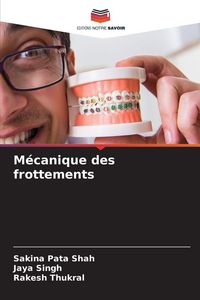 Produktbild: M&eacute;canique des frottements