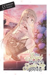 Produktbild: The Angel Next Door Spoils Me Rotten, Vol. 5.5 (Light Novel)
