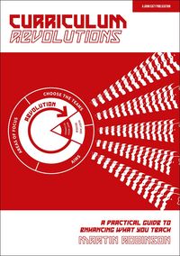 Produktbild: Curriculum Revolutions: A practical guide to enhancing what you teach