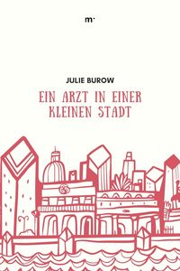 Produktbild: Ein Arzt in einer kleinen Stadt