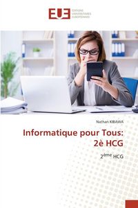 Produktbild: Informatique pour Tous: 2&egrave; HCG