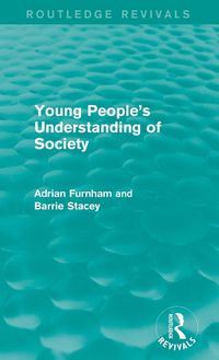Produktbild: Young People's Understanding of Society (Routledge Revivals)