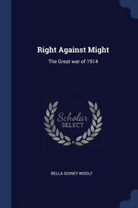 Produktbild: Right Against Might: The Great war of 1914