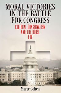 Produktbild: Moral Victories in the Battle for Congress