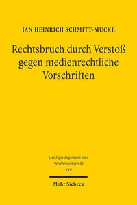 Produktbild: Rechtsbruch durch Versto&szlig; gegen medienrechtliche Vorschriften