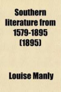 Produktbild: Southern Literature from 1579-1895 (1895)