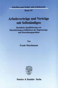 Produktbild: Arbeitsvertr&auml;ge und Vertr&auml;ge mit Selbst&auml;ndigen.
