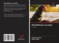 Produktbild: Klasyfikacja ras ps&oacute;w