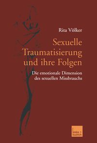 Produktbild: Sexuelle Traumatisierung und ihre Folgen
