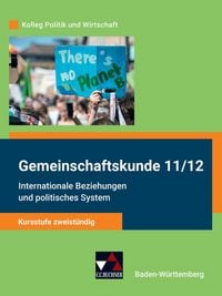 Produktbild: Kolleg Politik und Wirtschaft &ndash; Baden-W&uuml;rttemberg - neu / Internat. Beziehungen u. politisches System