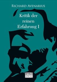 Produktbild: Kritik der reinen Erfahrung, Erster Teil