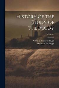 Produktbild: History of the Study of Theology; Volume 1