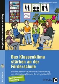 Produktbild: Das Klassenklima st&auml;rken an der F&ouml;rderschule