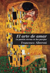 Produktbild: El arte de amar : la pasi&oacute;n eterna en las parejas