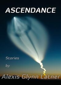 Produktbild: Ascendance, Science Fiction Stories about Reaching for the Stars